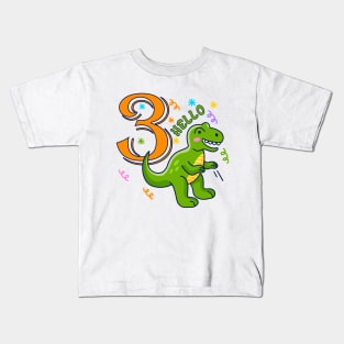 Hello Three Dinosaur, third birthday, 3rd Birthday, Kids third Birthday Kids T-Shirt